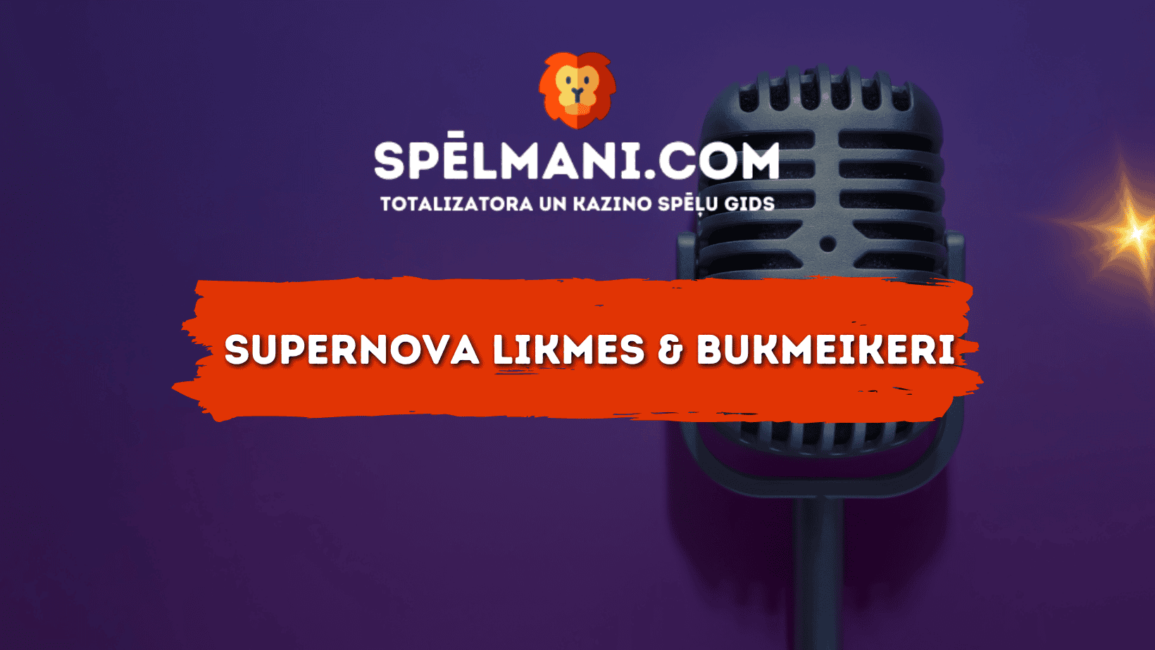 Supernova likmes un bukmeikeri