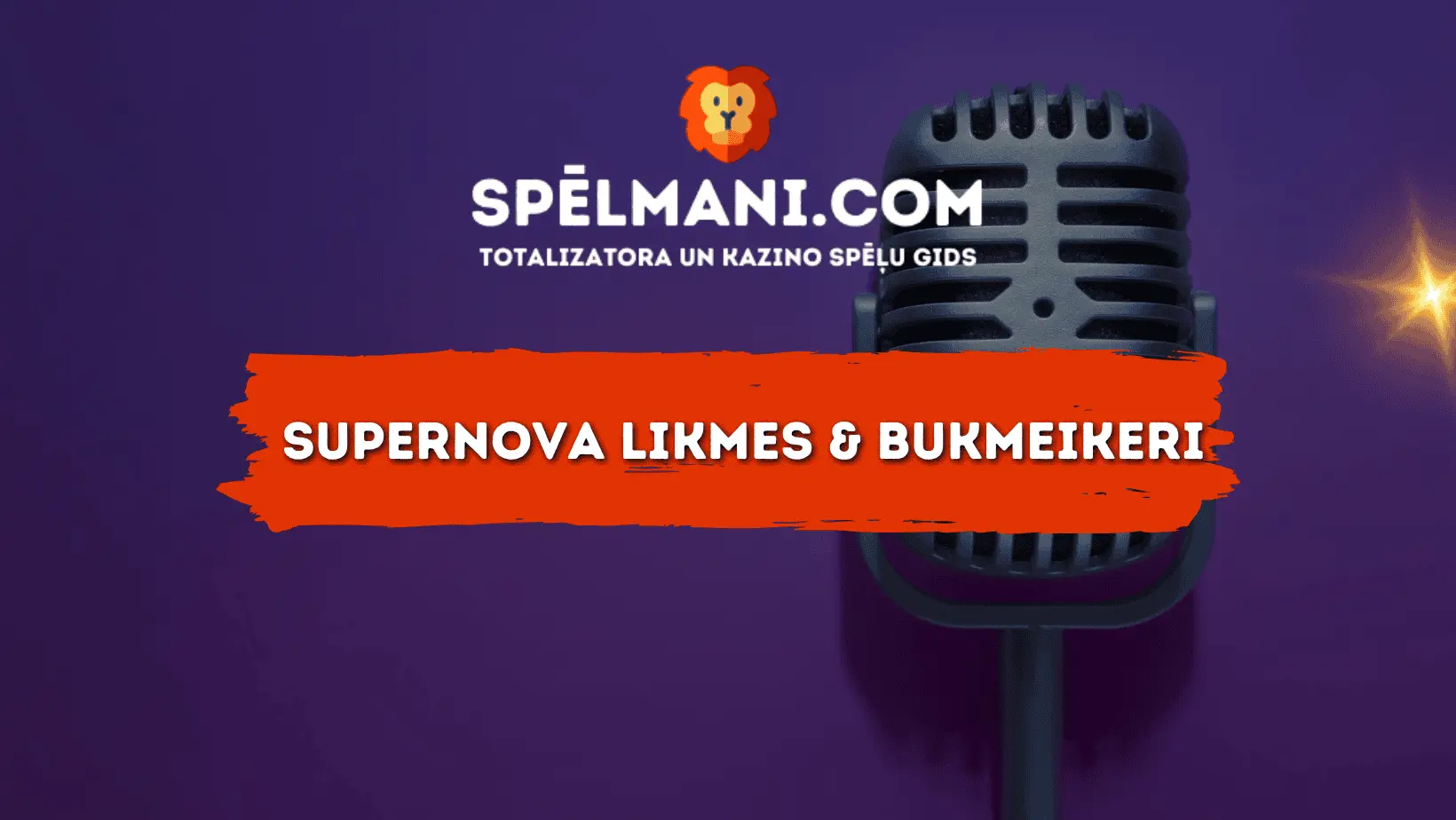 Supernova likmes un bukmeikeri