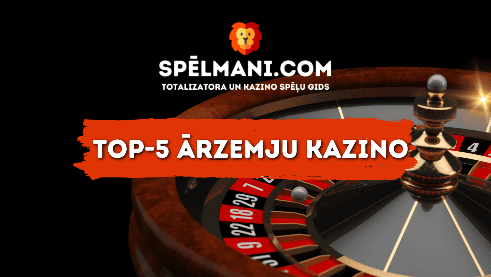Top-5 ārzemju kazino Latvijā