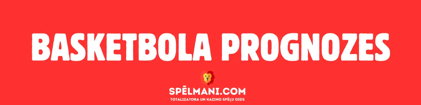 Basketbola Prognozes